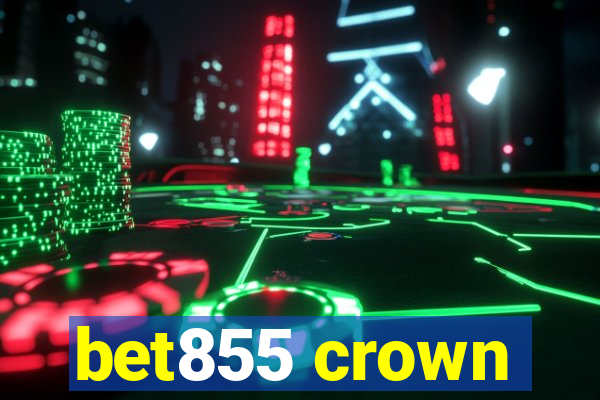 bet855 crown